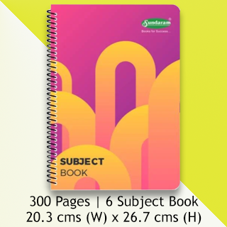 6 Subject Book | 300 Pages | Available in 3 Sizes